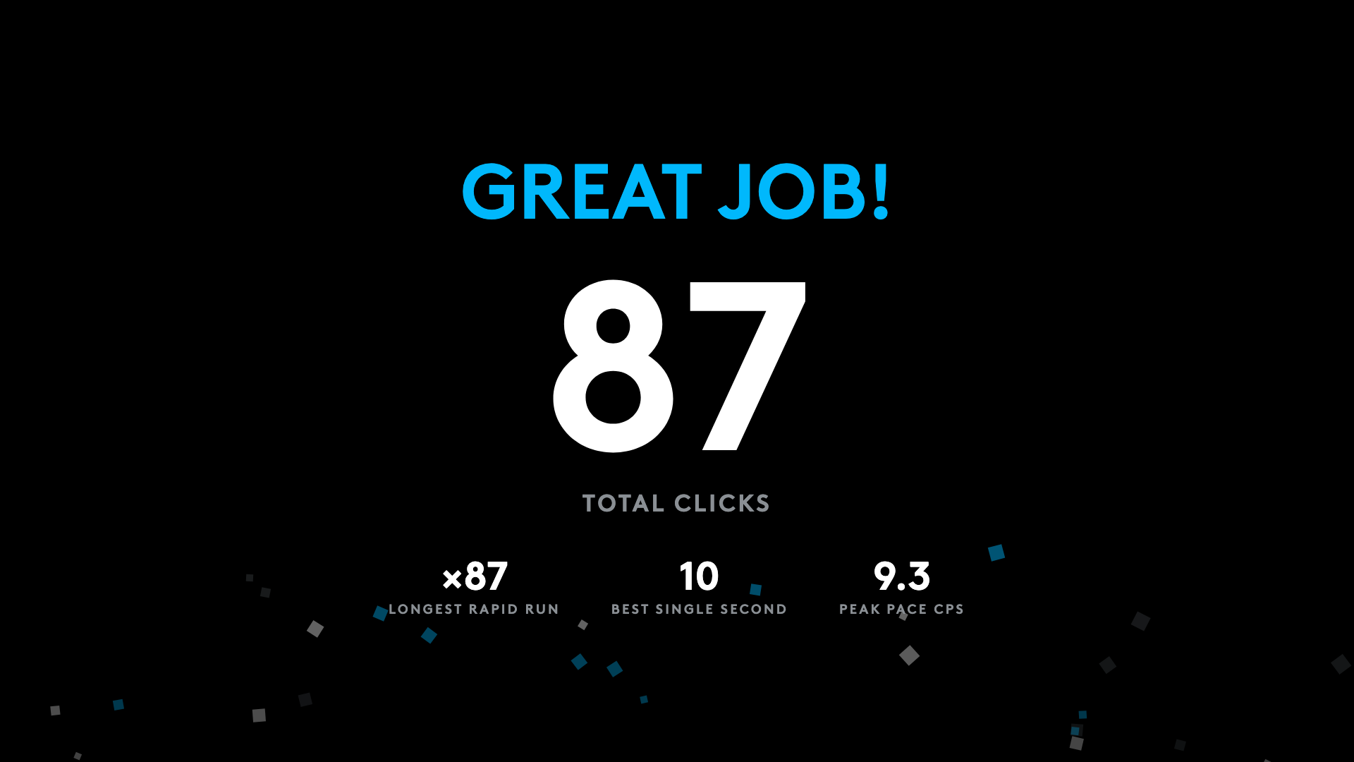 The live kiosk celebration screen: a blue NICE WORK headline over a large 64 total clicks, with burst statistics for longest rapid run, best single second, and peak pace in clicks per second.